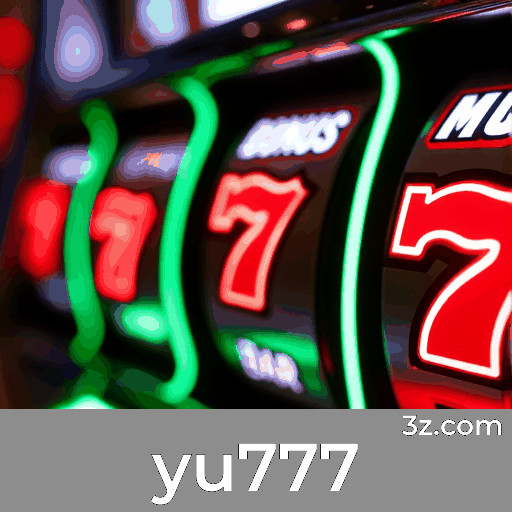 yu777: Aumente seu sucesso em jogos de cassino com estratégias!